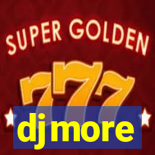 djmore