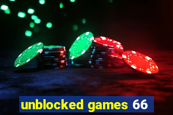 unblocked games 66