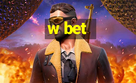 w bet