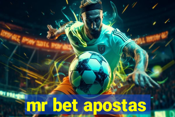 mr bet apostas