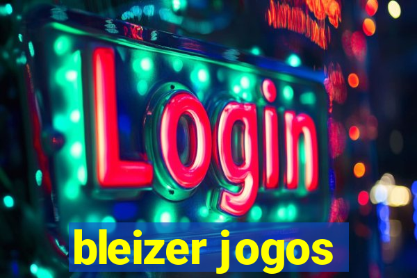 bleizer jogos