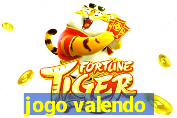 jogo valendo