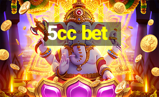 5cc bet