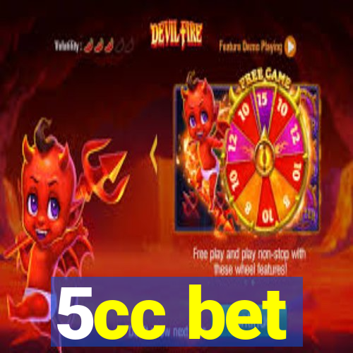 5cc bet