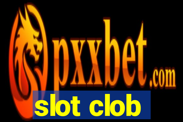 slot clob