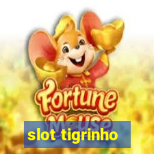 slot tigrinho