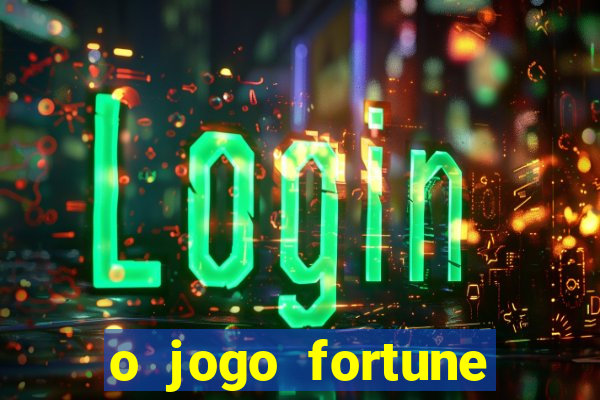 o jogo fortune tiger é confiável