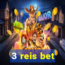 3 reis bet