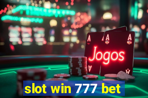 slot win 777 bet