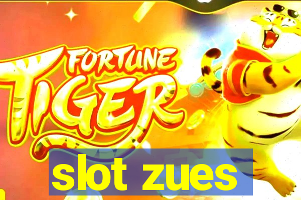 slot zues