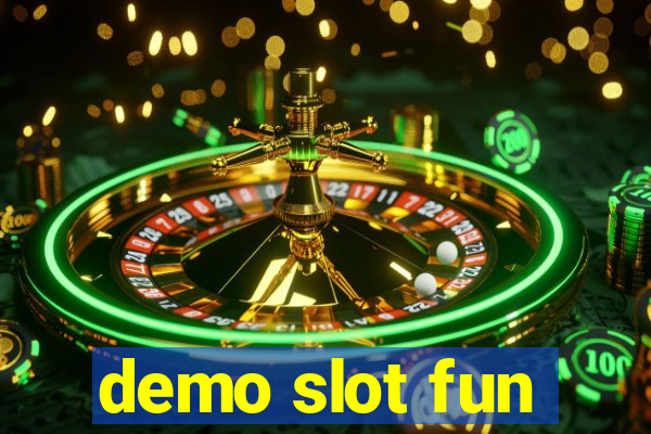 demo slot fun