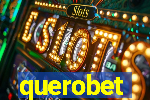 querobet