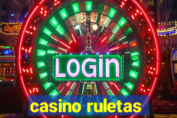 casino ruletas