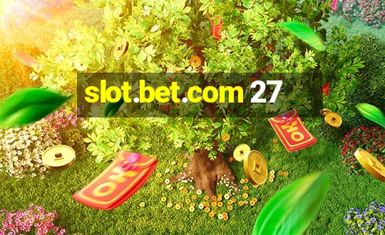 slot.bet.com 27