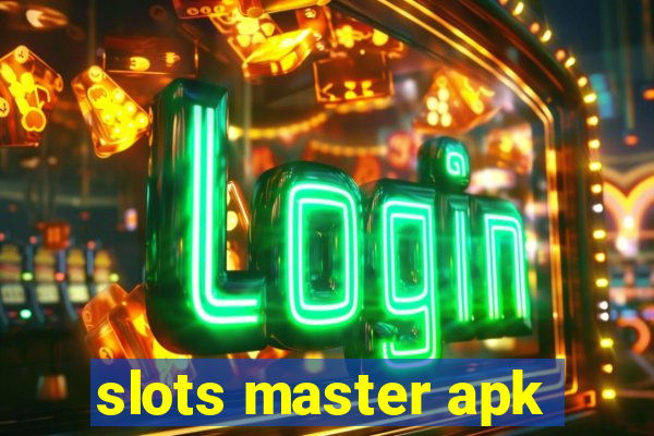 slots master apk