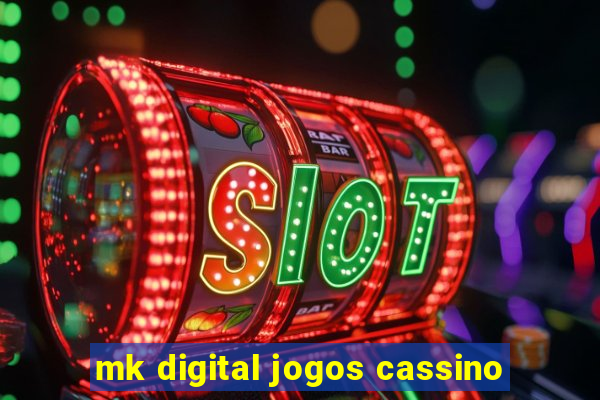 mk digital jogos cassino