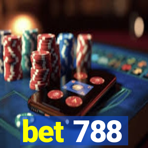 bet 788