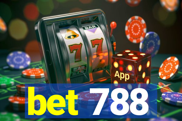 bet 788