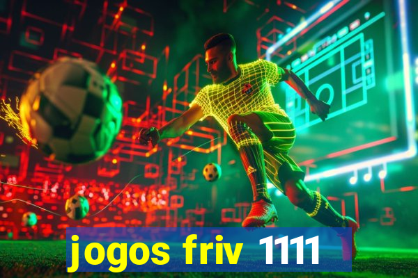 jogos friv 1111