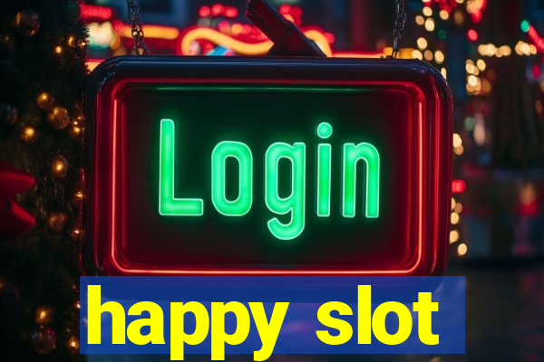 happy slot