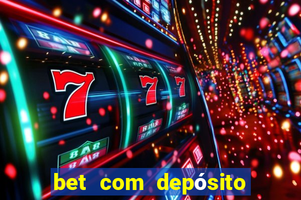 bet com depósito de 1 real