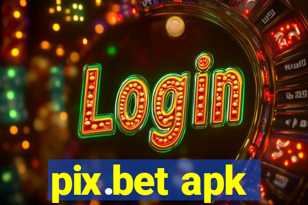 pix.bet apk