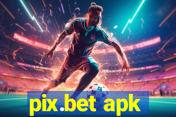 pix.bet apk