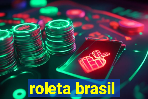 roleta brasil