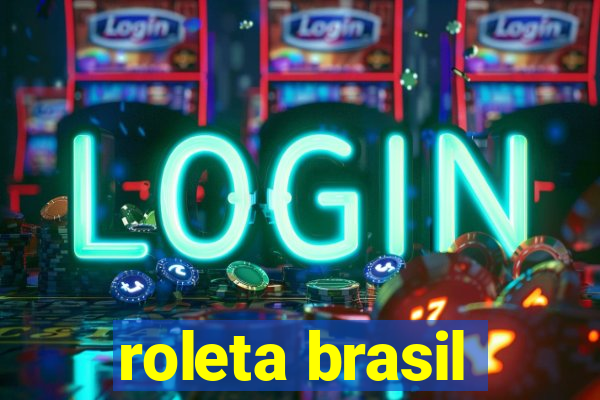 roleta brasil