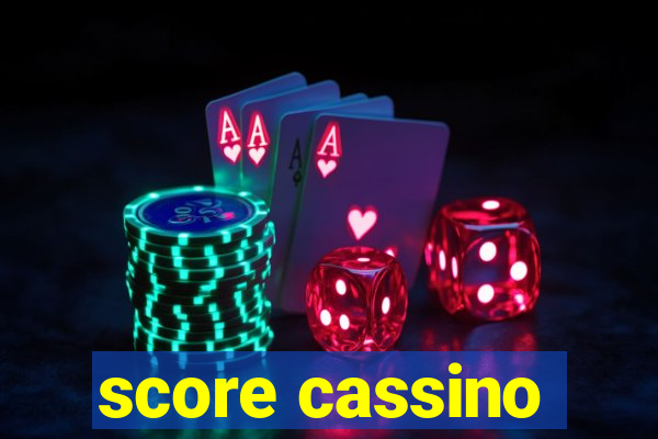 score cassino