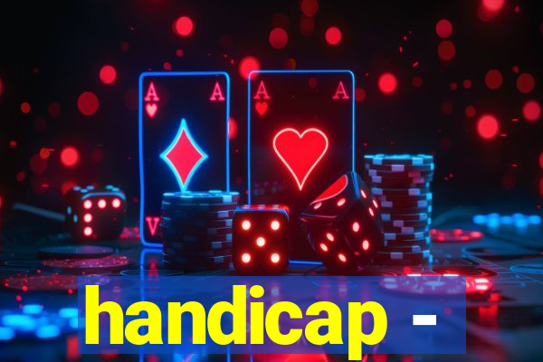 handicap -