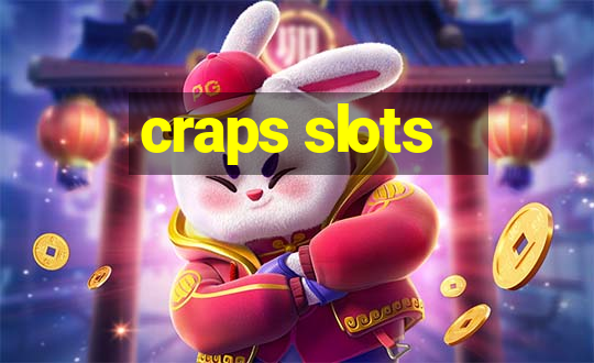 craps slots