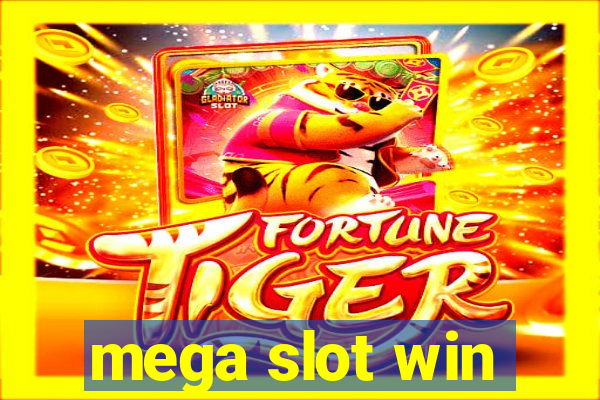 mega slot win