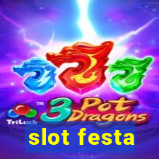 slot festa