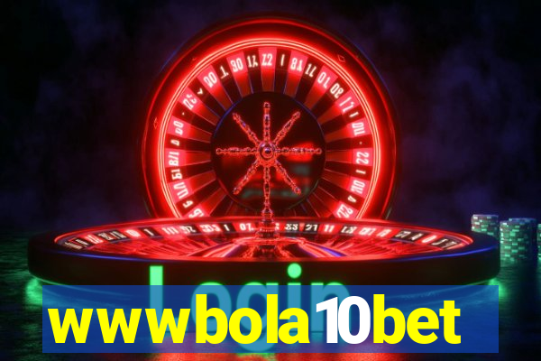 wwwbola10bet