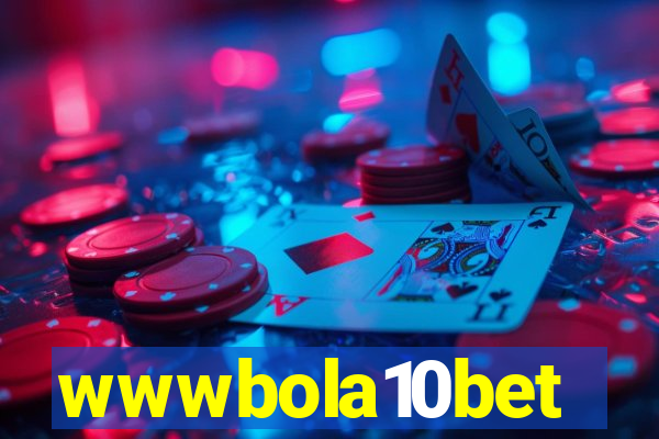 wwwbola10bet