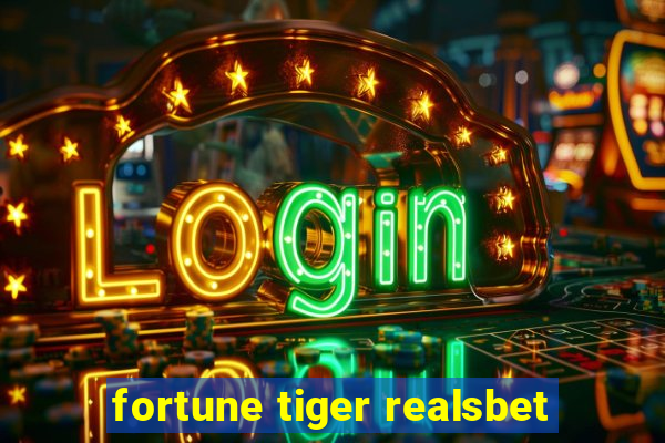 fortune tiger realsbet