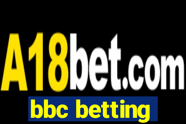 bbc betting