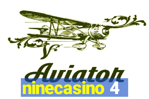 ninecasino 4