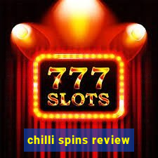 chilli spins review