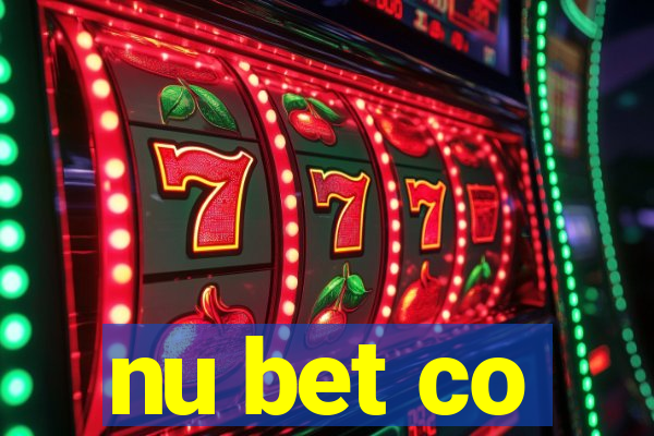 nu bet co