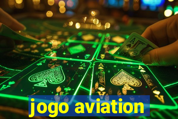 jogo aviation