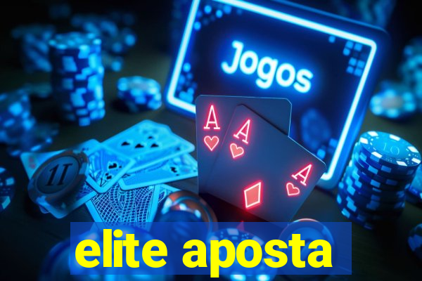 elite aposta