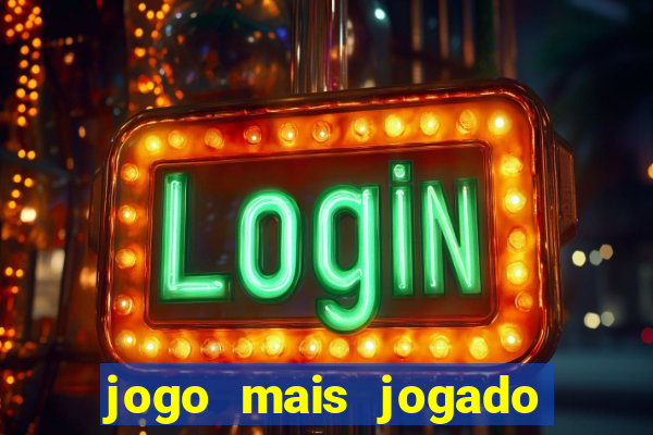 jogo mais jogado do mundo online