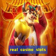 real casino slots real money