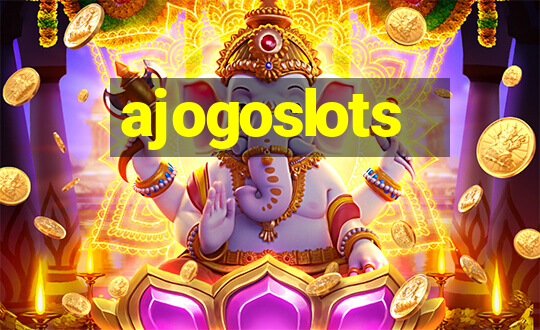 ajogoslots