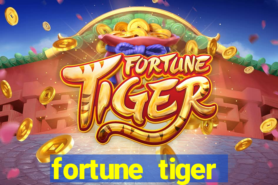 fortune tiger dinheiro infinito