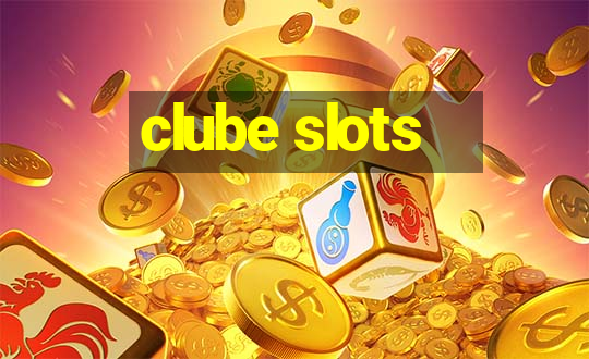 clube slots