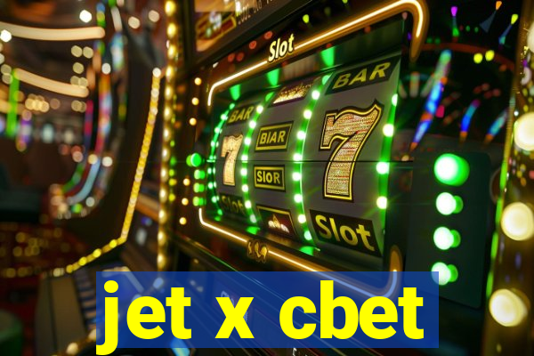 jet x cbet