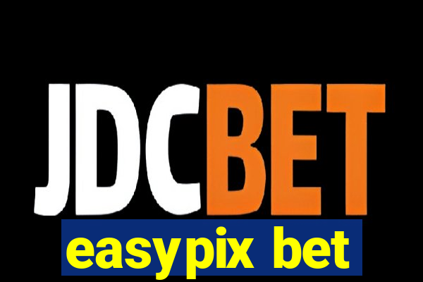 easypix bet